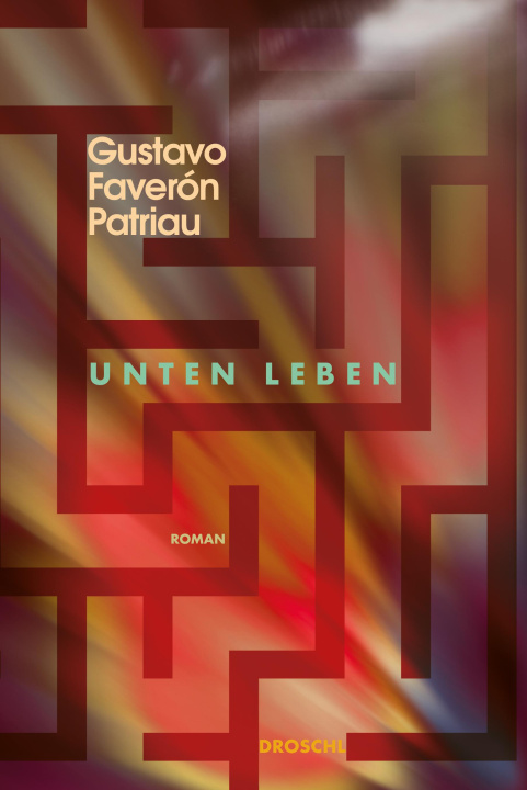 Knjiga Unten leben Manfred Gmeiner