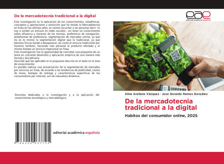 Kniha De la mercadotecnia tradicional a la digital Jose Gerardo Ramos González