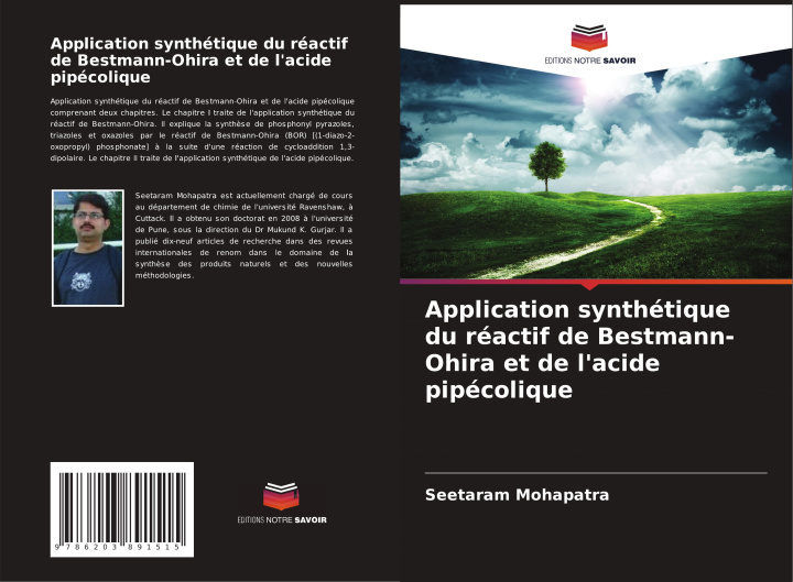 Carte Application synthétique du réactif de Bestmann-Ohira et de l'acide pipécolique Seetaram Mohapatra