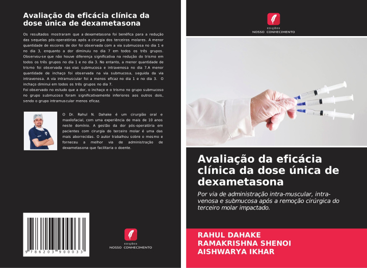 Kniha Avaliaç?o da eficácia clínica da dose única de dexametasona Ramakrishna Shenoi