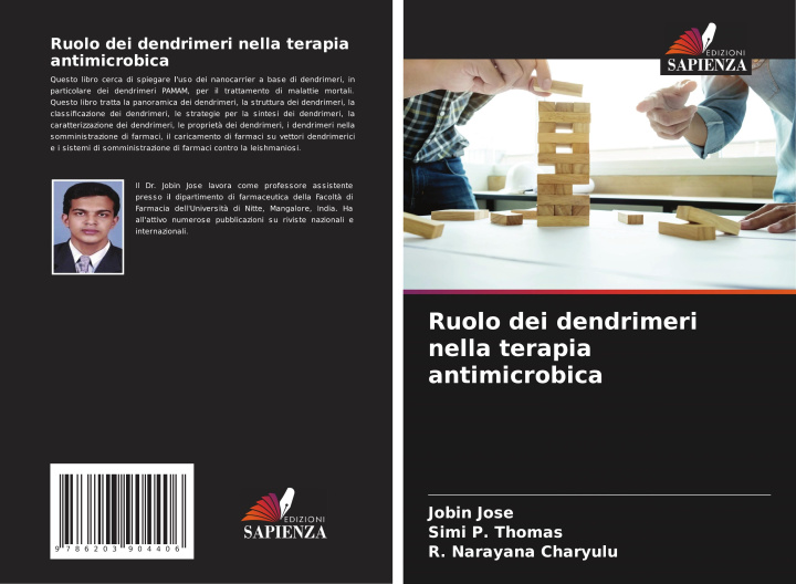 Carte Ruolo dei dendrimeri nella terapia antimicrobica Simi P. Thomas