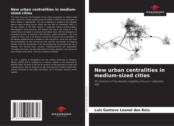 Knjiga New urban centralities in medium-sized cities Luiz Gustavo Leonel dos Reis