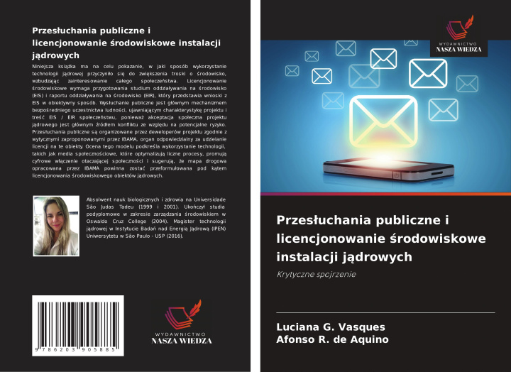 Kniha Przes?uchania publiczne i licencjonowanie ?rodowiskowe instalacji j?drowych Afonso R. de Aquino