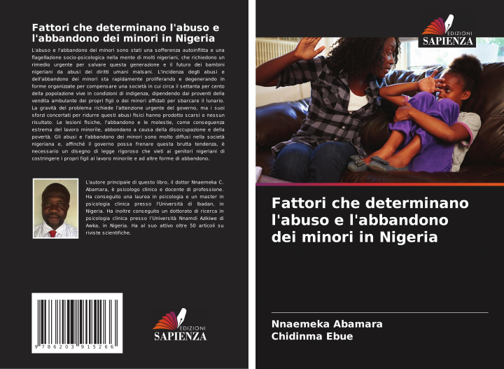 Libro Fattori che determinano l'abuso e l'abbandono dei minori in Nigeria Chidinma Ebue