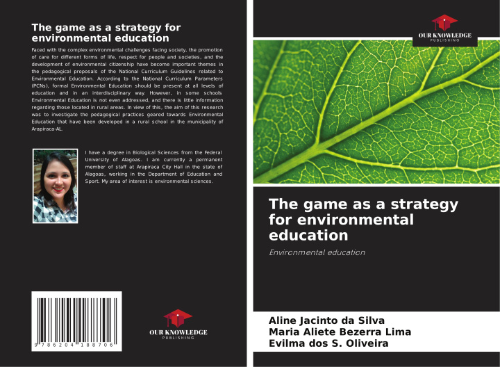 Knjiga The game as a strategy for environmental education Maria Aliete Bezerra Lima