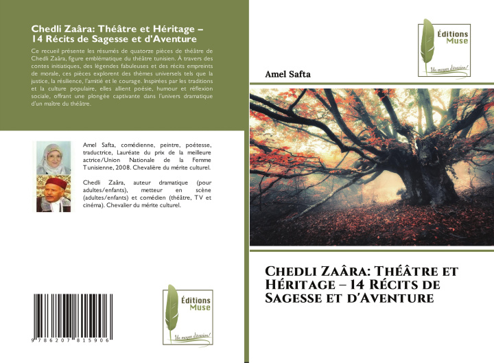 Kniha Chedli Zaâra: Théâtre et Héritage - 14 Récits de Sagesse et d'Aventure Amel Safta