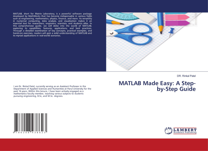 Knjiga MATLAB Made Easy: A Step-by-Step Guide DR. Rinkal Patel