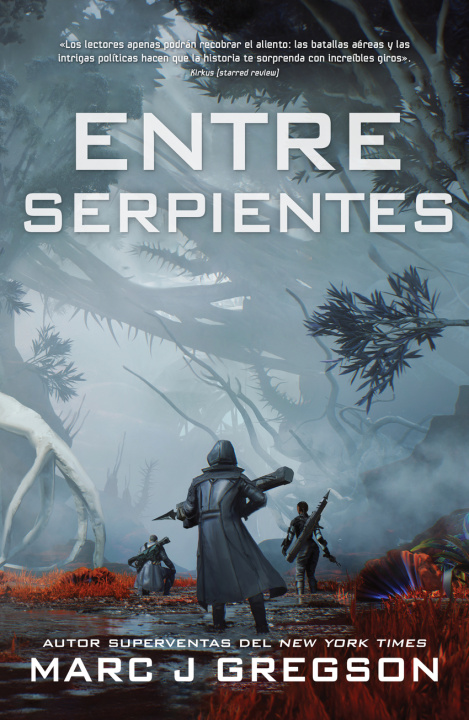 Kniha Entre serpientes Marc J. Gregson