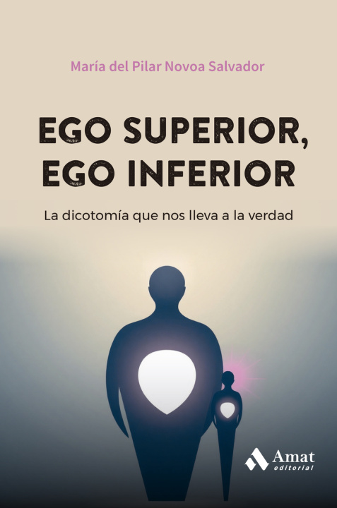 Knjiga Ego superior, ego inferior María del Pilar Novoa Salvador