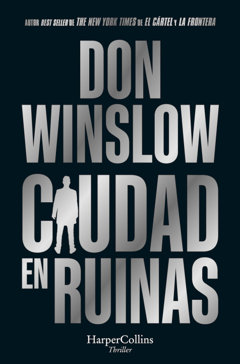 Kniha Ciudad en ruinas Don Winslow
