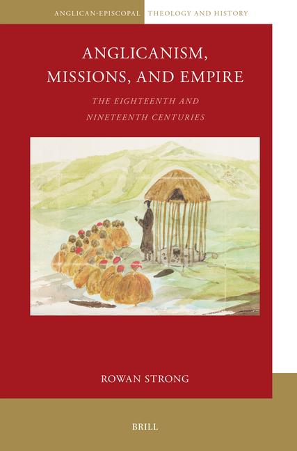 Knjiga Anglicanism, Empire and Missions 