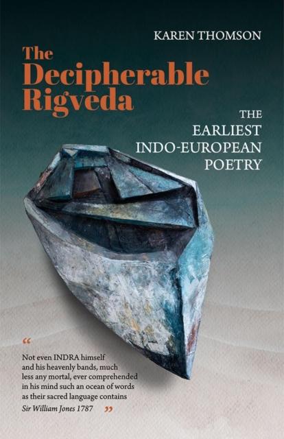 Carte The Decipherable Rigveda Karen Thomson