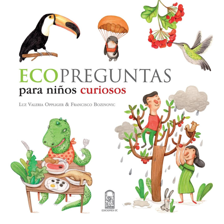 Carte Ecopreguntas para ni?os curiosos Francisco Bozinovicluz