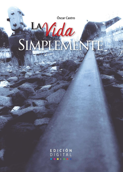 Kniha La Vida simplemente 