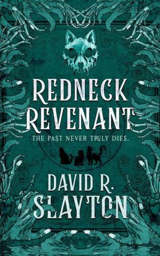 Knjiga Redneck Revenant SLAYTON DAVID R