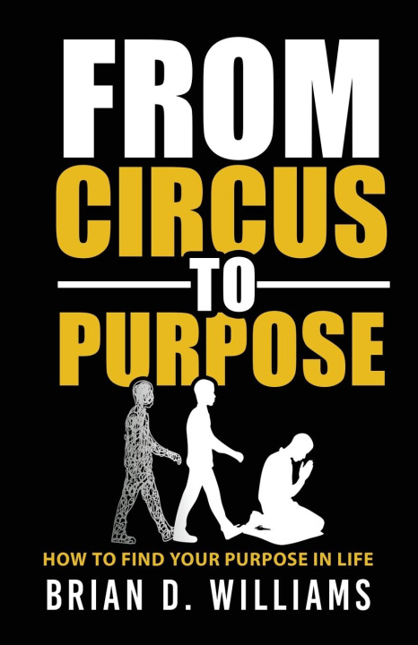 Kniha From Circus to Purpose Carla Dupont