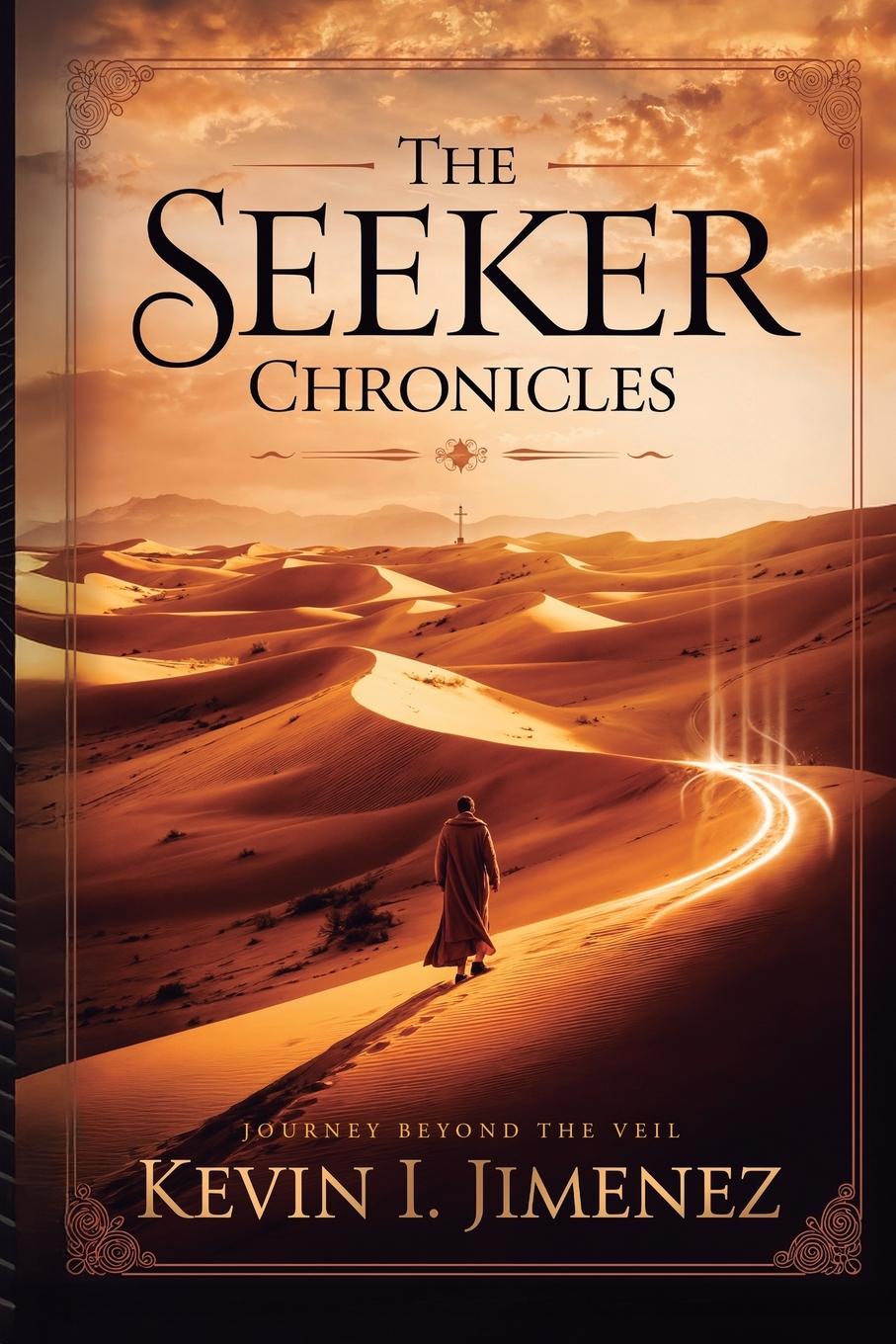 Kniha The Seeker Chronicles Kevin I Jimenez