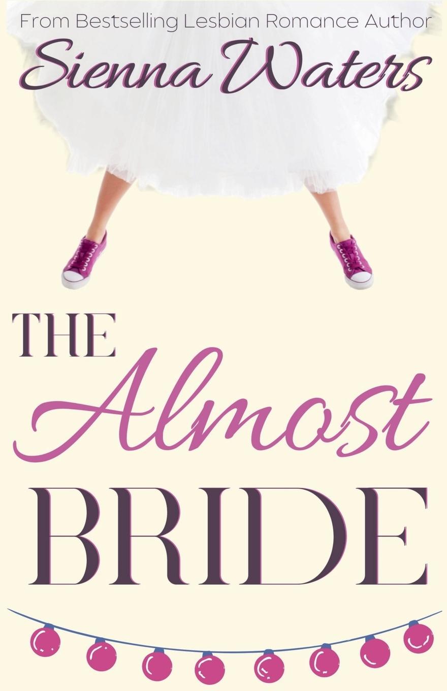 Kniha The Almost Bride 