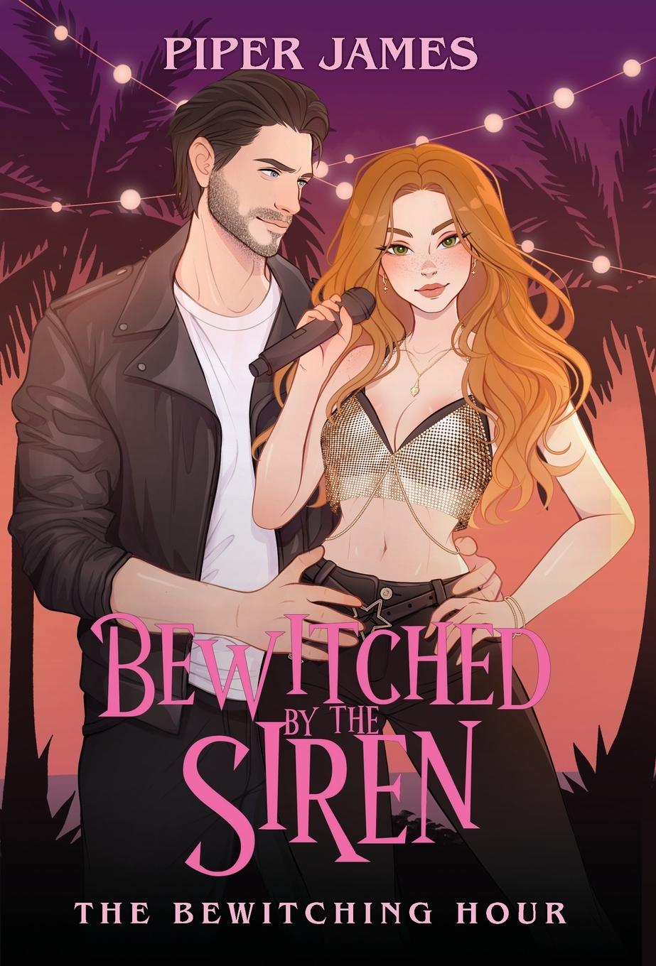 Kniha Bewitched By the Siren Piper James