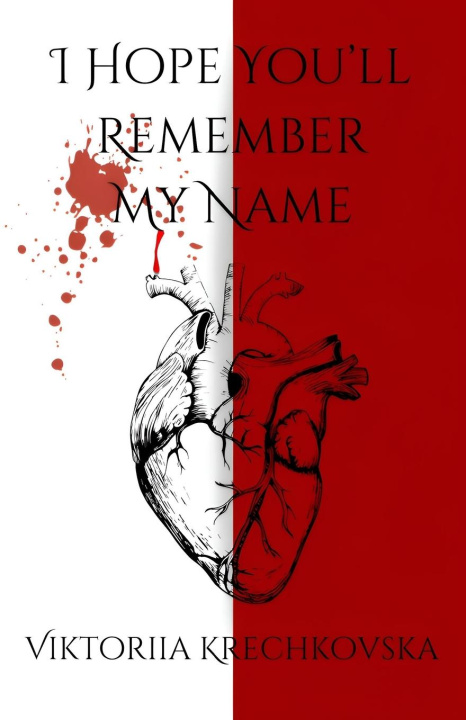 Knjiga I Hope You'll Remember My Name 