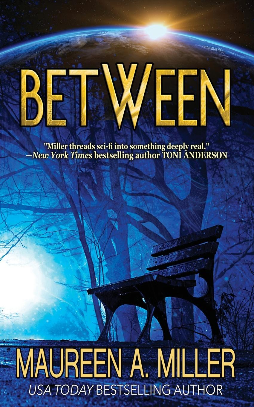 Kniha Between Maureen A Miller