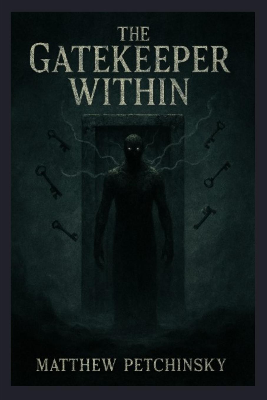Kniha The Gatekeeper Within 