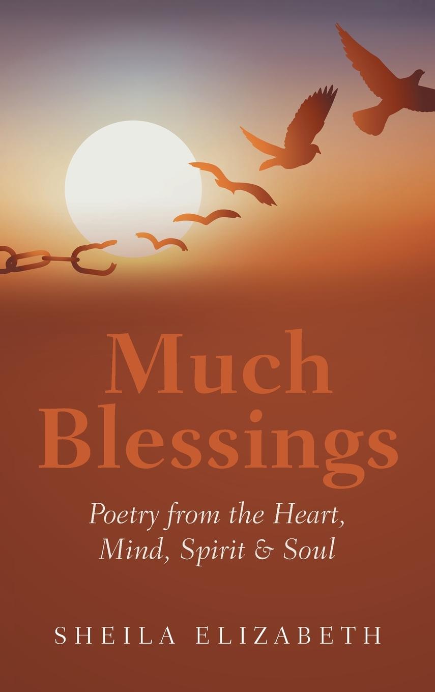 Knjiga Much Blessings Sheila Elizabeth