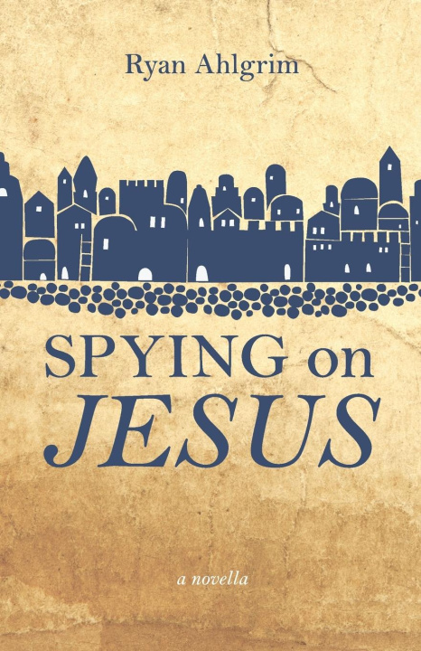Kniha Spying on Jesus 