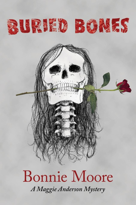 Kniha Buried Bones Bonnie Moore