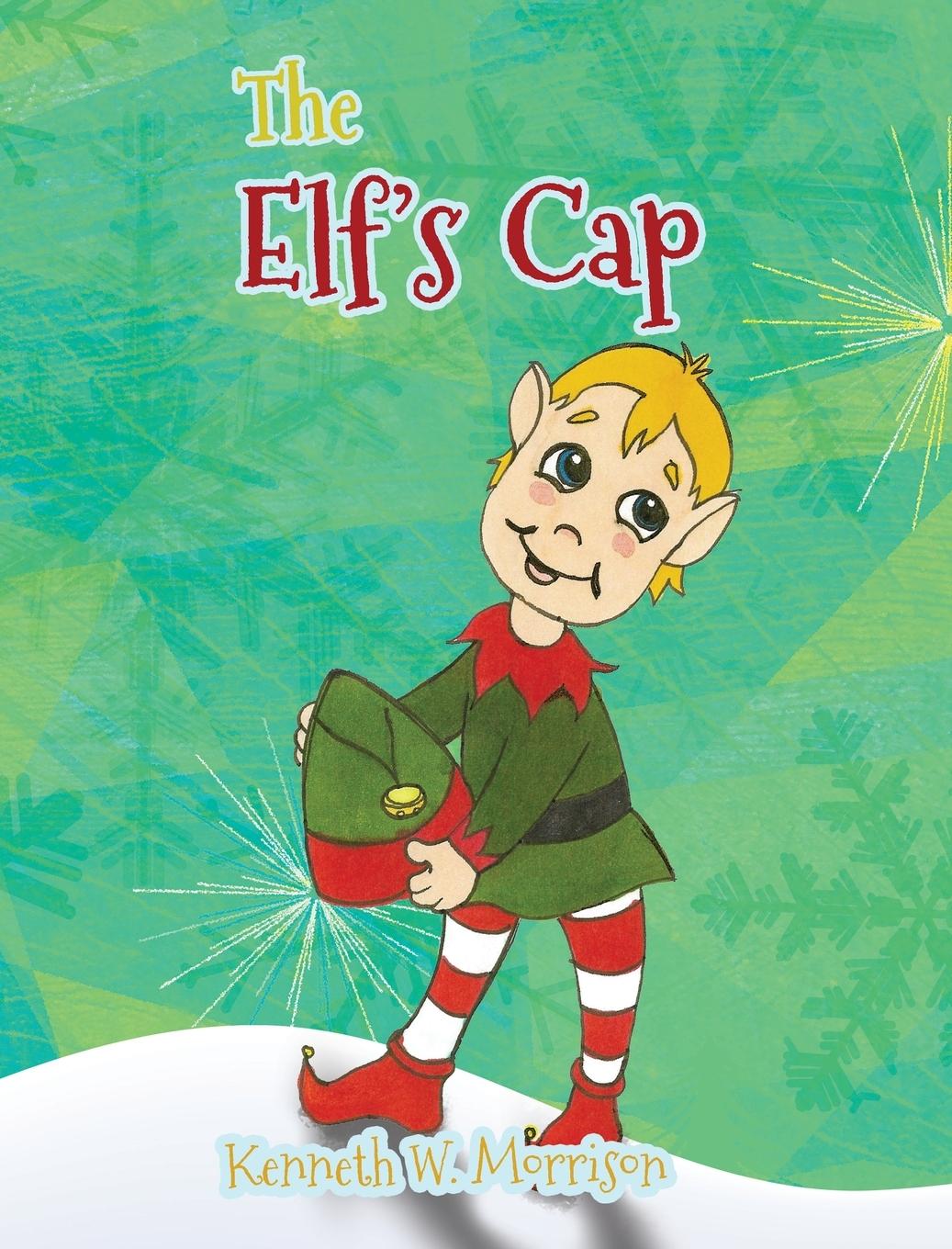 Kniha The Elf's Cap Kenneth W. Morrison
