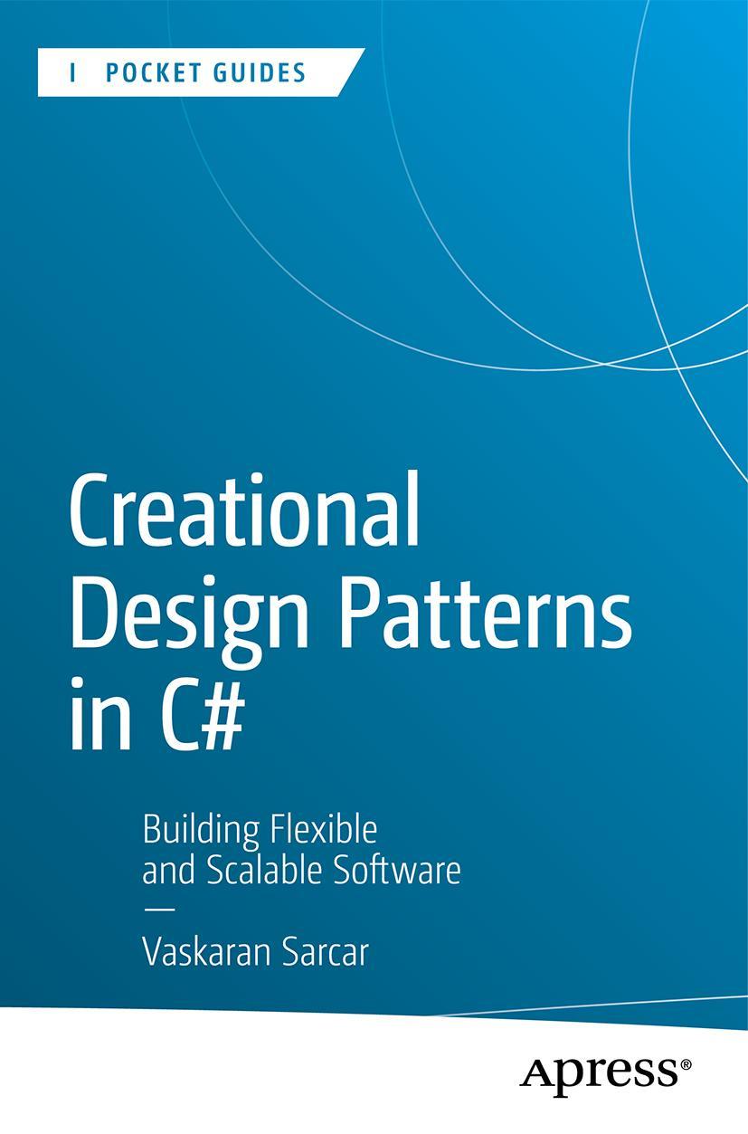 Kniha Creational Design Patterns in C Sarcar
