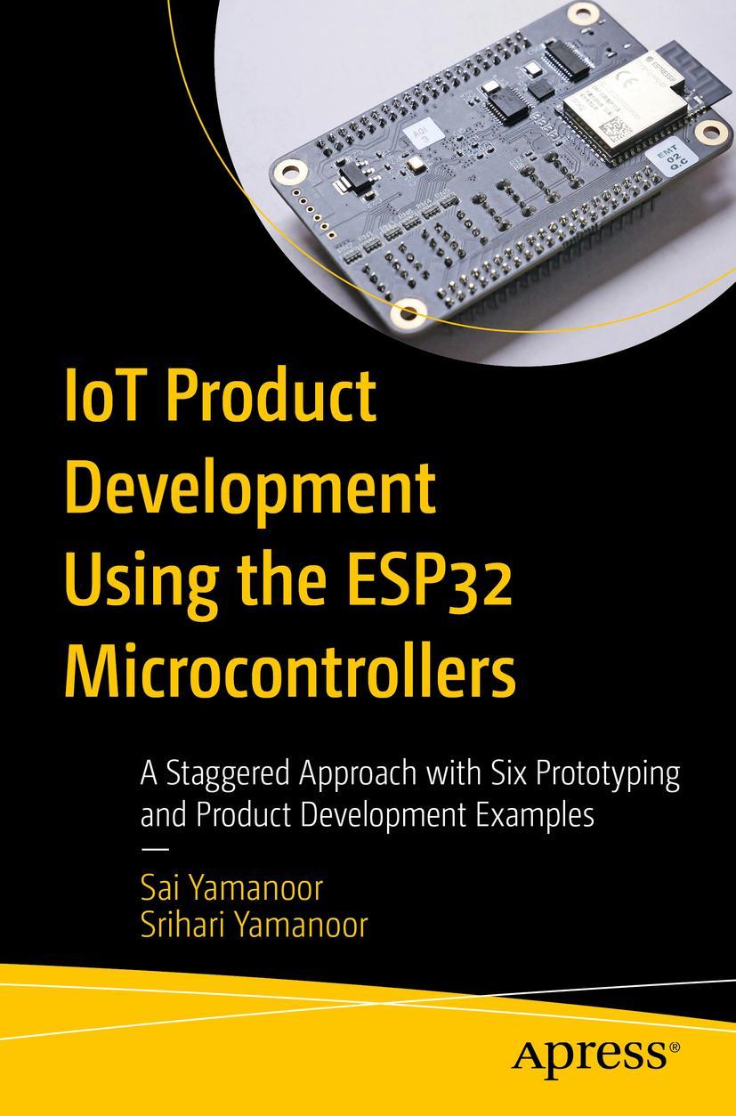 Carte Iot Product Development Using the Esp32 Microcontrollers Srihari Yamanoor
