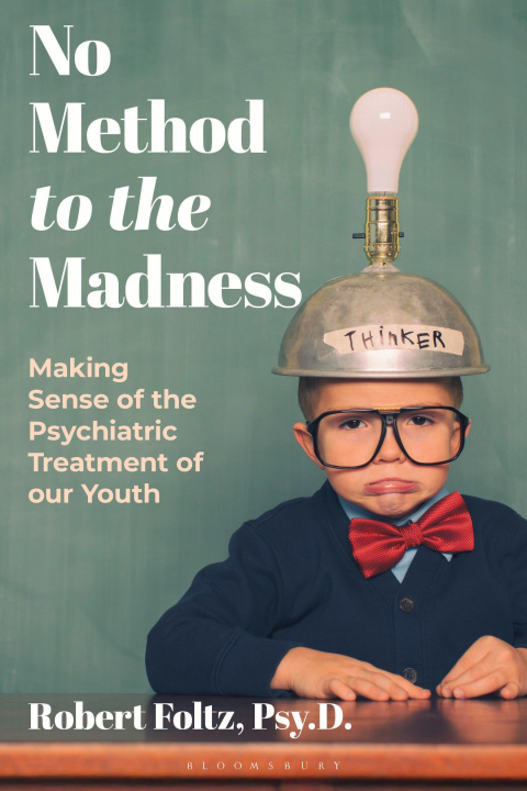 Knjiga No Method to the Madness Robert Foltz