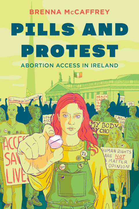 Knjiga Pills and Protest Brenna McCaffrey