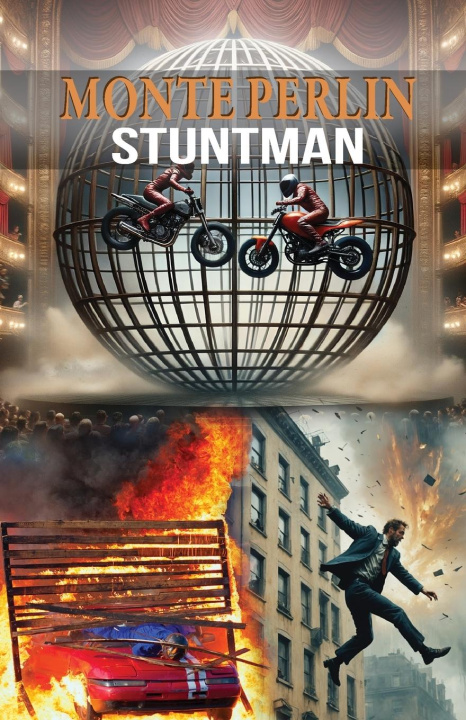 Kniha Monte Perlin Stuntman 