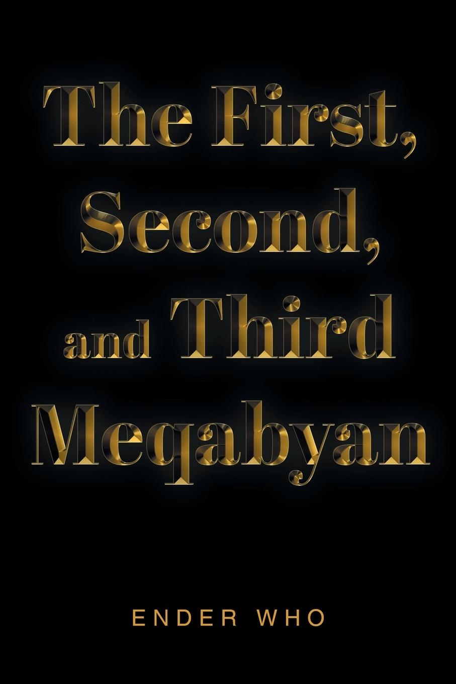 Kniha The First, Second, and Third Meqabyan Ender Who