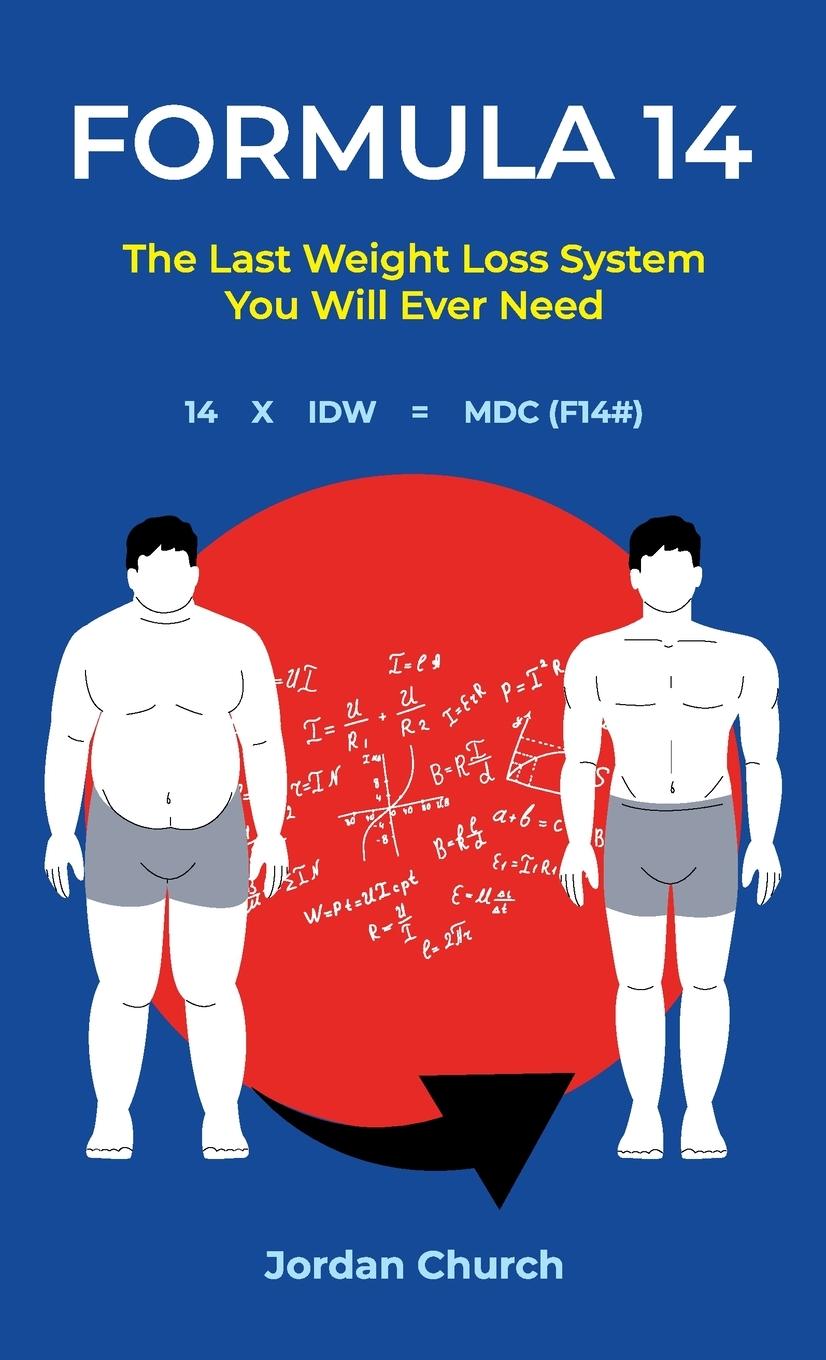 Kniha Formula 14, The Last Weight Loss Book You Will Ever Need 