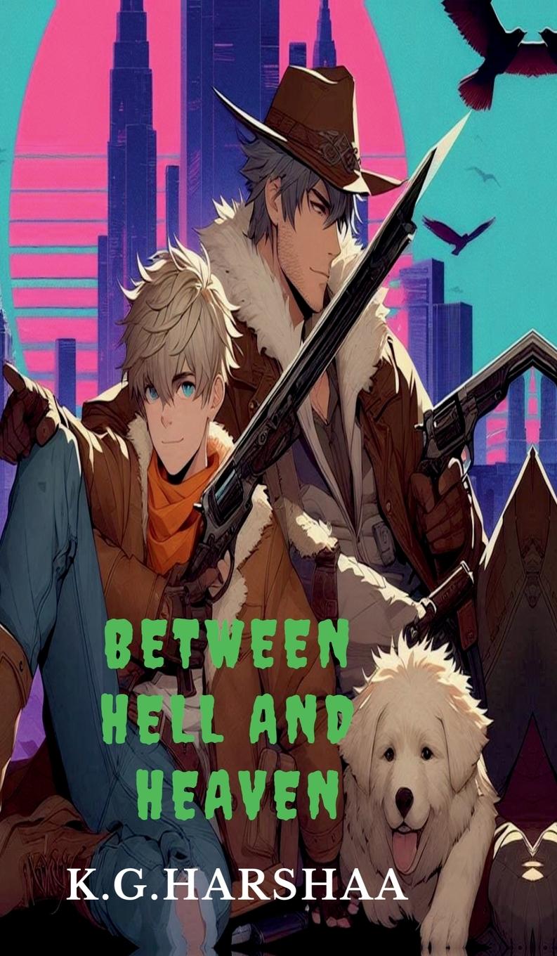 Kniha Between Hell and Heaven 
