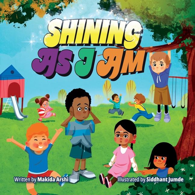 Kniha Shining As I Am Siddhant Jumde