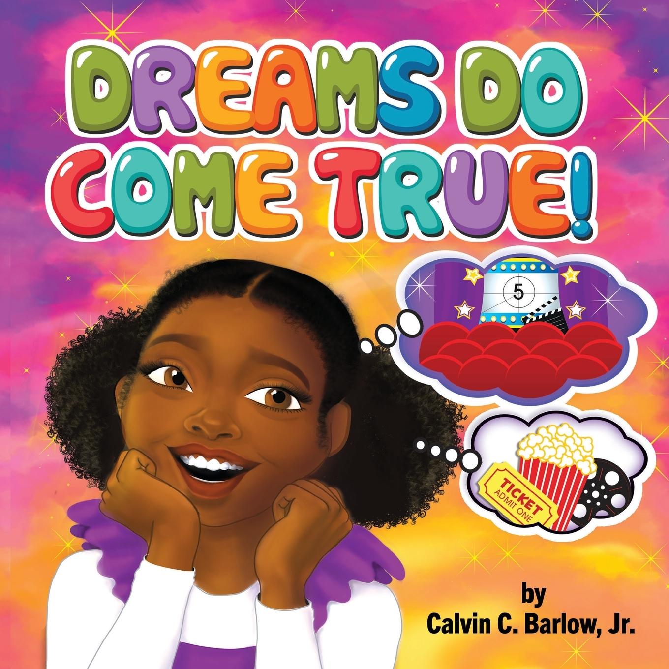 Kniha Dreams Do Come True Calvin C Barlow