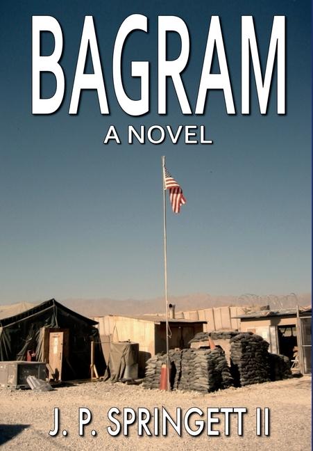 Kniha Bagram J.P. Springett II