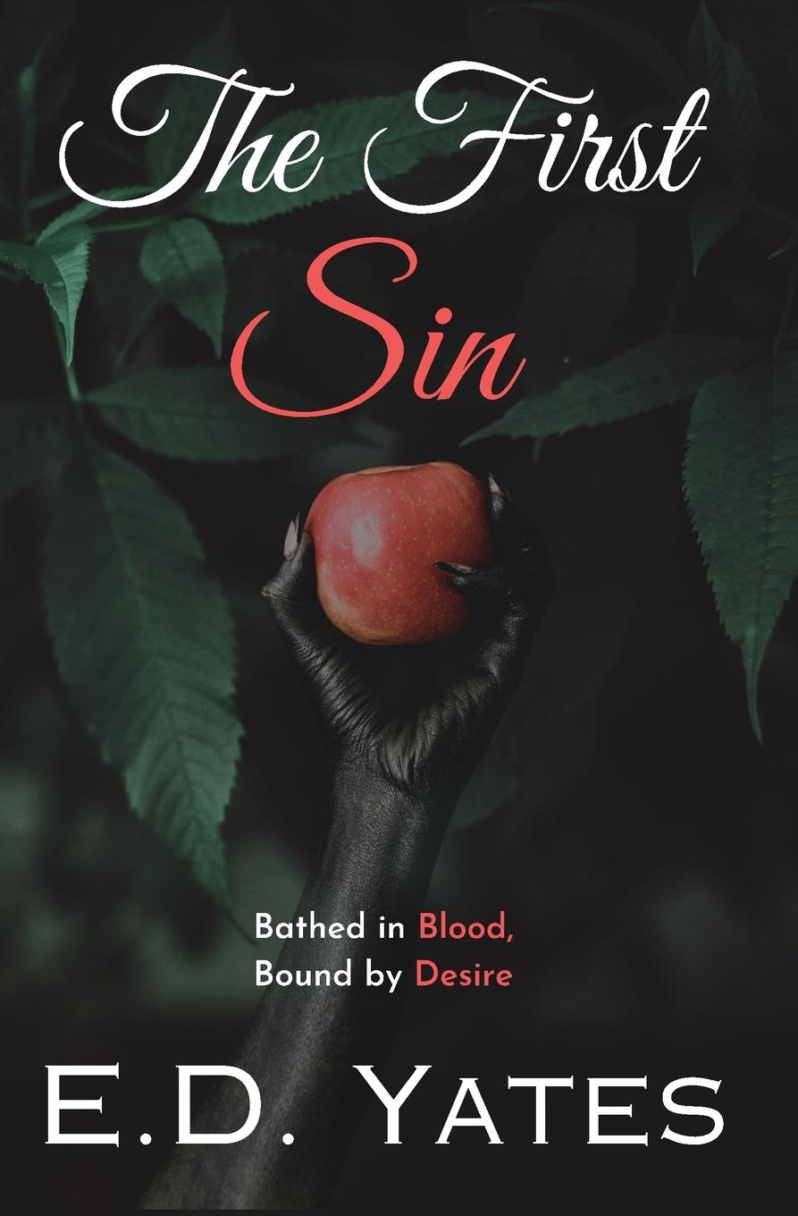 Knjiga The First Sin E.D. Yates