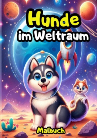 Knjiga Hunde im Weltraum Malbuch Adriana Saru