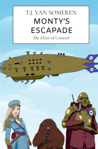 Kniha Monty's Escapade T.J. van Someren
