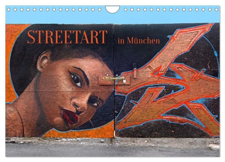 Kalendár/Diár Streetart in München (Wandkalender 2026 DIN A4 quer), CALVENDO Monatskalender Calvendo