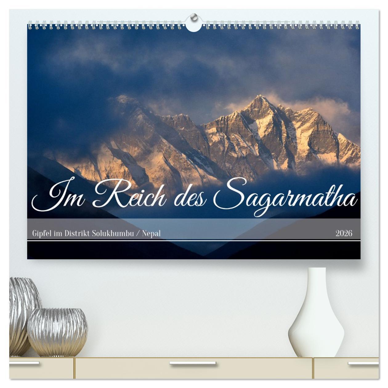 Kalendář/Diář Im Reich des Sagarmatha (hochwertiger Premium Wandkalender 2026 DIN A2 quer), Kunstdruck in Hochglanz Calvendo