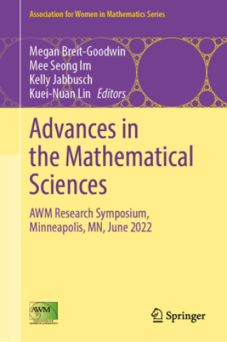 Kniha Advances in the Mathematical Sciences Megan Breit-Goodwin