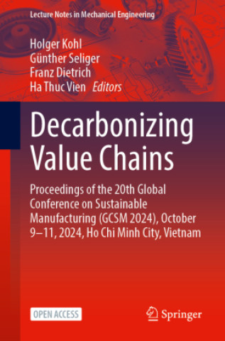 Kniha Decarbonizing Value Chains Holger Kohl