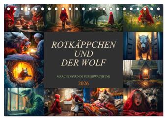 Kalendář/Diář Rotkäppchen und der Wolf (Tischkalender 2026 DIN A5 quer), CALVENDO Monatskalender Calvendo
