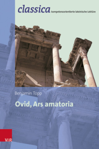 Kniha Ovid, Ars amatoria Benjamin Topp